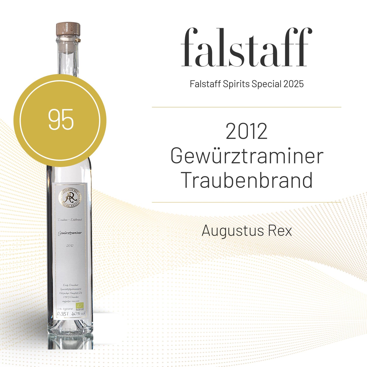 Gewürztraminer Trauben Edelbrand, 13 Jahre gereift: 95 Falstaff Punkte!